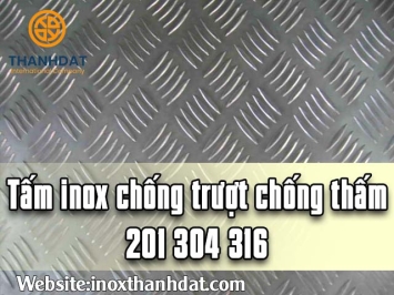 Tấm inox chống trượt chống thấm 201 304 316