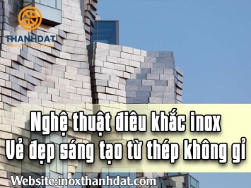 Nghệ thuật điêu khắc inox – Vẻ đẹp sáng tạo từ thép không gỉ