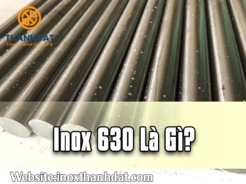 Inox 630 là gì?